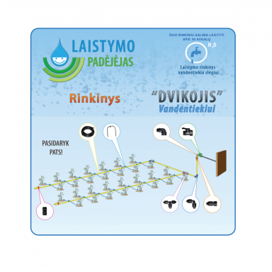 Šiltnamio laistymo sistema „Dvikojis“ vandentiekiui